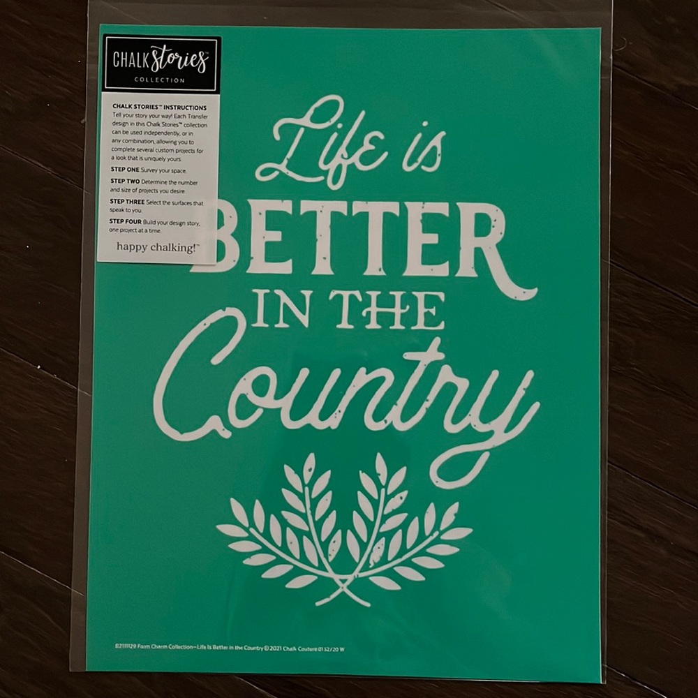 Brand New Chalk Couture Life is Better in the Country Transfer